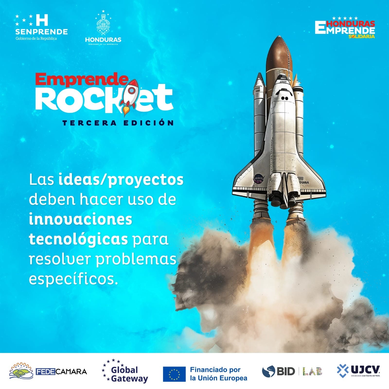 Se parte de la III Edición-Emprende Rocket la Revolución de Emprendimientos Tecnológicos en Honduras